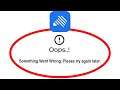 Fix Zebpay Apps Oops Something Went Wrong Error Please Try Again Later Problem Solved