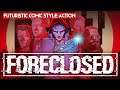 FORECLOSED | PC Gameplay