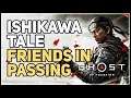 Friends in Passing Ghost of Tsushima Ishikawa Tale 8