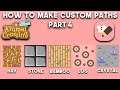 How To Make Custom Paths | Animal Crossing New Horizons