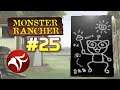 Monster Rancher #25 - Asleep on the Job