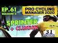 Pro Cycling Manager 2020: Sprinter Climber Ep.61