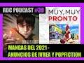 [RDC] Podcast #39 - Mangas Del 2021 de Popfiction e Ivrea Argentina