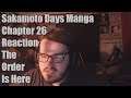 Sakamoto Days Manga Chapter 26 Reaction The Order Is Here