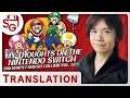 Sakurai’s Thoughts on Nintendo Switch - Source Gaming Translation (Sakurai - Vol. 523)