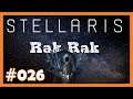 Stellaris: Rak Rak #026 ☄️ Lithoids ☄️ [Live][Deutsch]