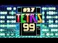 Tetris 99 - #27 - Matando a gente sin querer