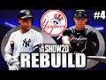 THE INFINITE REBUILD EP 4 : NEW YORK YANKEES | MLB the Show 20