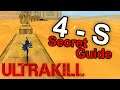 ULTRAKILL Secret S-4 Level in Halloween Update | Guide & Gameplay