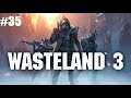 Wasteland 3 Gameplay - Ranger HQ Part 35 PC