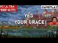 Yes, Your Grace Gameplay PC Ultra 1440P GTX 1080Ti i7 4790K Test Indonesia
