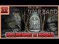 🔴 [22] RETORNO A MORIA | Mount and Blades Warband mod | Señor de los Anillos | Overhaul TLD