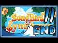 Azure Plays: Songbird Symphony [P11] {END} The Grand Finale!