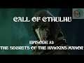 Call Of Cthulhu Episode #3 The Secrets Of The Hawkins Manor