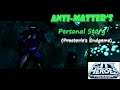 City of Heroes 2020 - Anti-Matter's Personal Story (Praetorian Endgame 114)