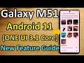Galaxy M51 One UI 3.1 Core Ultimate NEW Feature Guide (Edge Panels, Edge lighting, etc.)