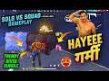 Hayeee गर्मी Solo Vs Squad Gameplay With Summer Bundle By Romeo Free Fire🙂