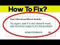 How To Fix Can't Download Block Sudoku App Error In Google Play Store in Android - Can't Install App