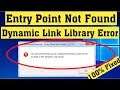 How To Fix Entry Point Not Found Dynamic Link Library Fixed Windows 10 \ 8 \ 7