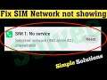 How to Fix SIM Network not showing problem