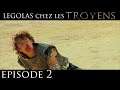 Legolas chez les Troyens - Ep.2 - Le Duel - PARODIE Troie