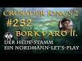 Let's Play Crusader Kings 2 – Der Hede-Stamm #232: Trickser (Rollenspiel/deutsch)