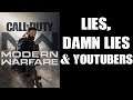 Lies, Damn Lies & YouTubers: COD Modern Warfare Multiplayer IS GREAT!