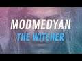 MODMEDYAN - THE WITCHER İNCELEME (TURGUT UÇ İLE)
