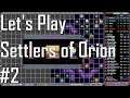 Settlers of Orion - Things are Heating Up - Let's Play 2/4