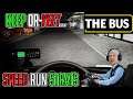 Speed Run Strats | Keep or Yeet... The Bus (2/2)