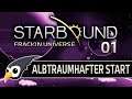 Starbound FU 01: Albtraumhafter Start [Frackin Universe / Gast-LP / Thalios)