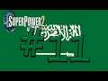 Superpower 2 Saudi Arabia Playthrough! #11