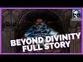 The Full Story Of Beyond Divinity - Damian's Escape From Nemesis