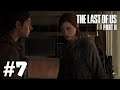 Three Down : The Last Of Us Part 2 Walkthrough Gameplay : Part 7 (No Commentary)