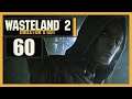 Totally Not A Trap - Let's Play Wasteland 2: Director's Cut - 60