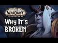 World of Warcraft: Shadowlands - Fourth Months Later Review, Why It's BROKEN