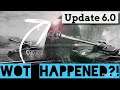 WOT happened to WOT! UPDATE 6.0 - World of Tanks Console