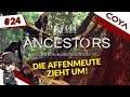ANCESTORS THE HUMANKIND ODYSSEY #24 - DIE AFFENMEUTE ZIEHT UM • Ancestors Gameplay German, Deutsch