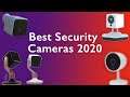 The 8 best security cameras of 2020