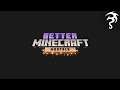 Better Minecraft [FORGE] - Ep01 - Gaming and Stuff! #83