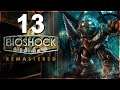 BIOSHOCK REMASTERED - Plaza Apollo - EP 13 - Gameplay español