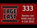 CageCast #333: Review von WWE Hell In A Cell 2020
