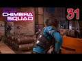 Chaining Jolt - Xcom Chimera Squad - Part 31
