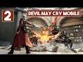 DEVIL MAY CRY MOBILE Walkthrough Part 2 DMC Mobile