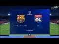FC Barcelona Vs Olympique Lyonnais UCL Round Of 16 FIFA 19 ||  PC Gameplay Full HD 60FPS