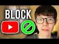 How To Block YouTube Channels | Block A YouTube Channel