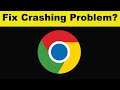 How To Fix Google Chrome App Keeps Crashing Problem Android & Ios - Chrome App Crash Issue