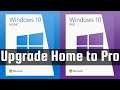 How To Upgrade Windows 10 Home To Windows 10 Pro For Free (Without Reinstalling Windows)
