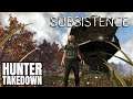 HUNTER TAKEDOWN | Subsistence Gameplay | S6 31