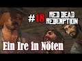 Let's Play Red Dead Redemption 1 #18: Ein Ire in Nöten (Blind / Slow-, Long- & Roleplay)